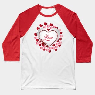 Love makes the world go round Baseball T-Shirt